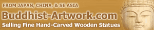 Visit Buddhist-Artwork.com selling handcarved wood Buddha Statues Visit Buddhist-Artwork.com selling handcarved wood Buddha Statues